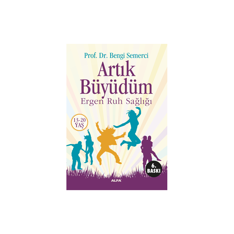 Artık Büyüdüm