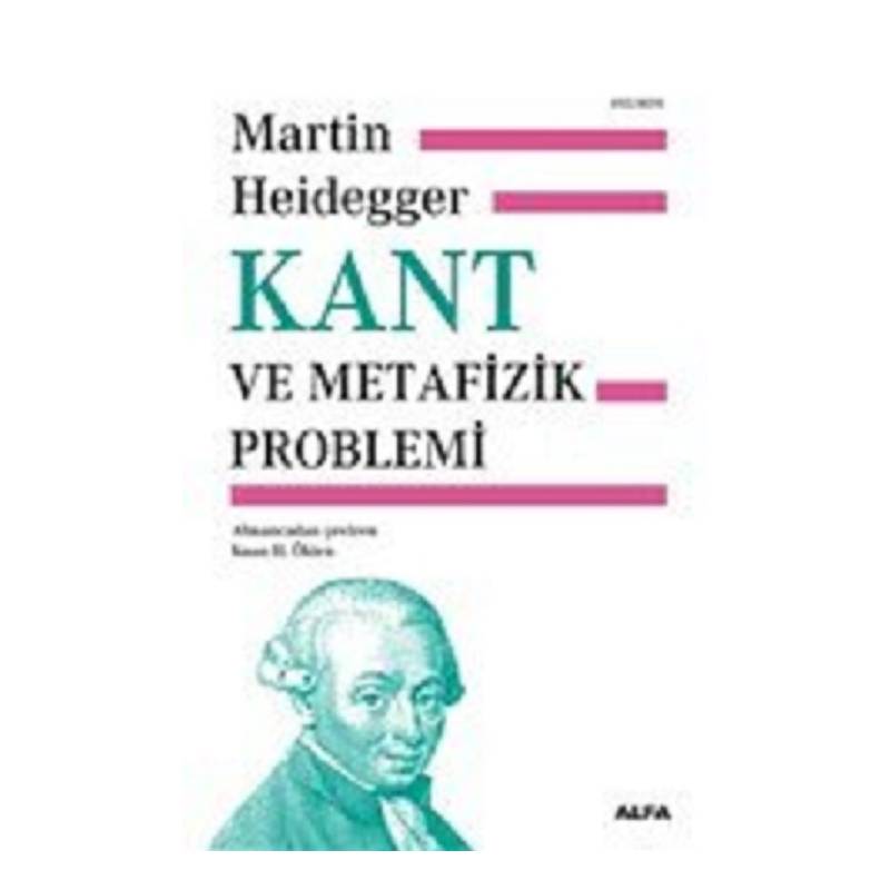 Kant Ve Metafizik Problemi