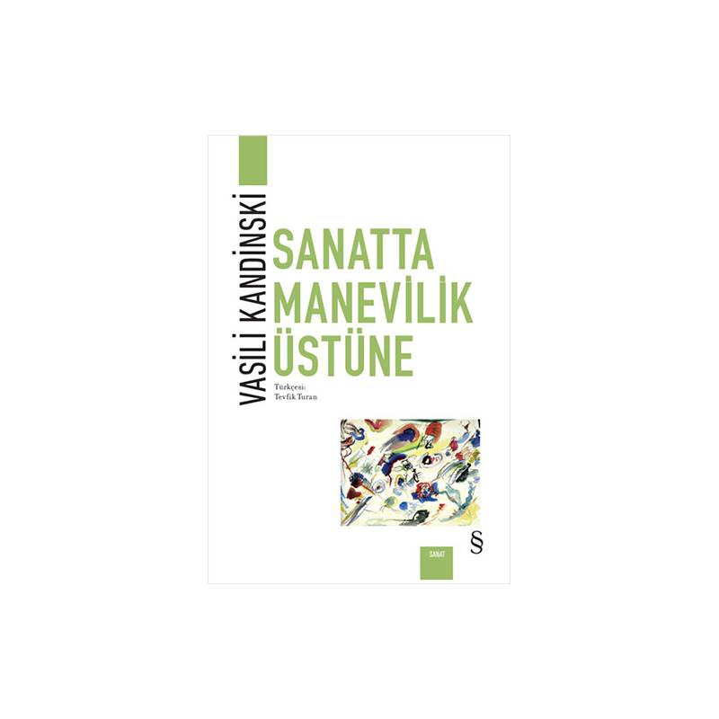 Sanatta Manevilik Üstüne