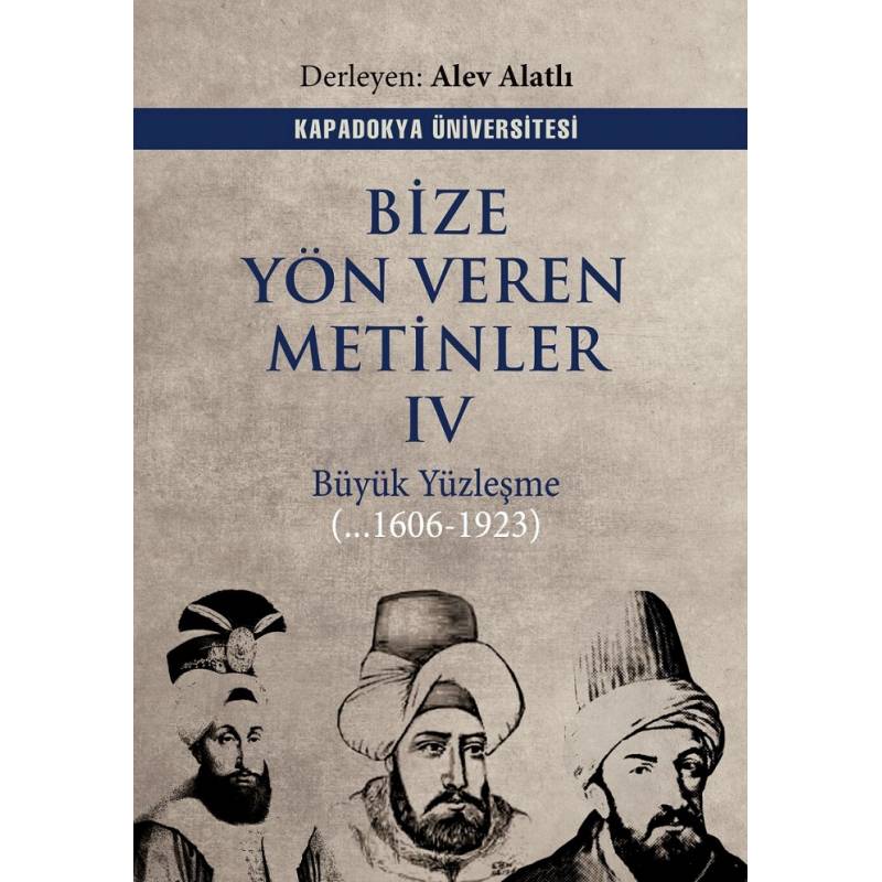 Bize Yön Veren Metinler - IV