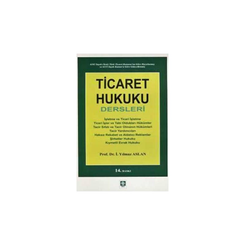 Ticaret Hukuku Dersleri