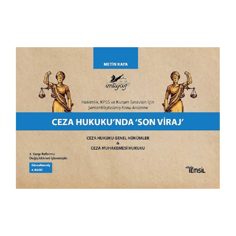 Ceza Hukuku'nda Son Viraj