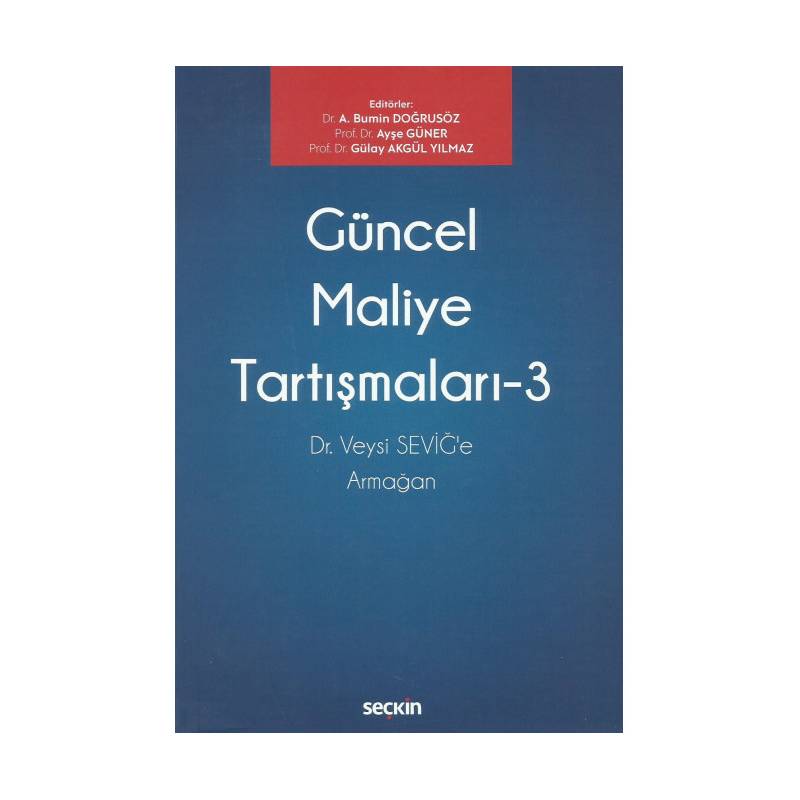 Güncel Maliye Tartışmaları – 3