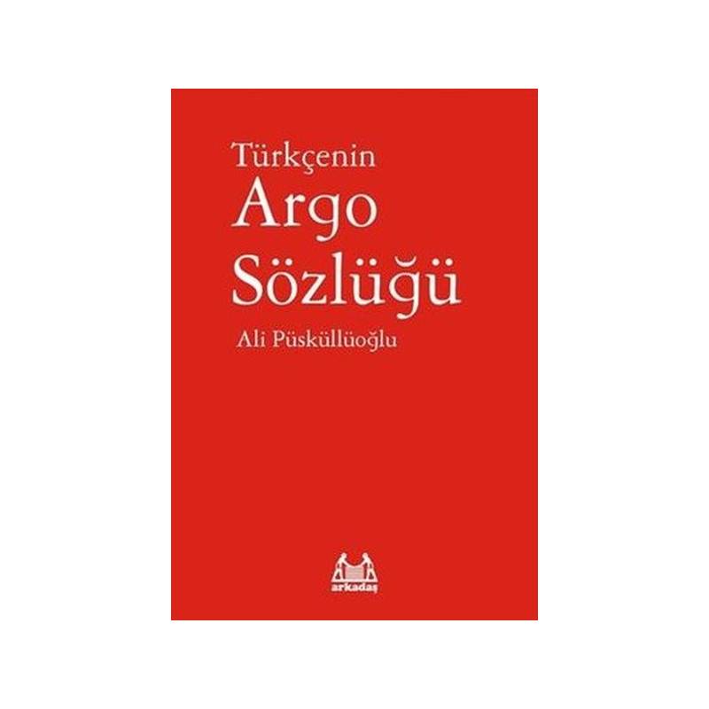 Türkçenin Argo Sözlüğü