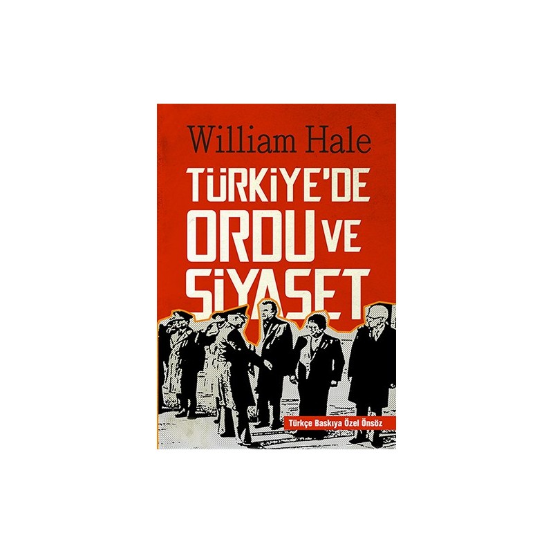 Türkiye'de Ordu Ve Siyaset