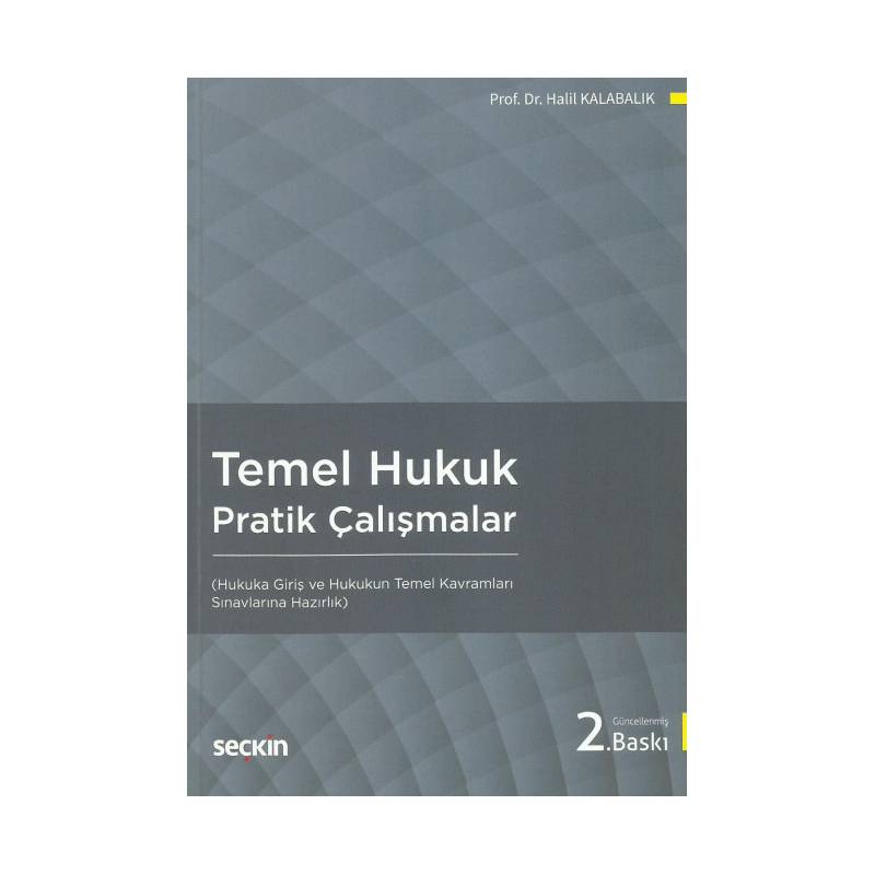 Temel Hukuk Pratik Çalışmalar