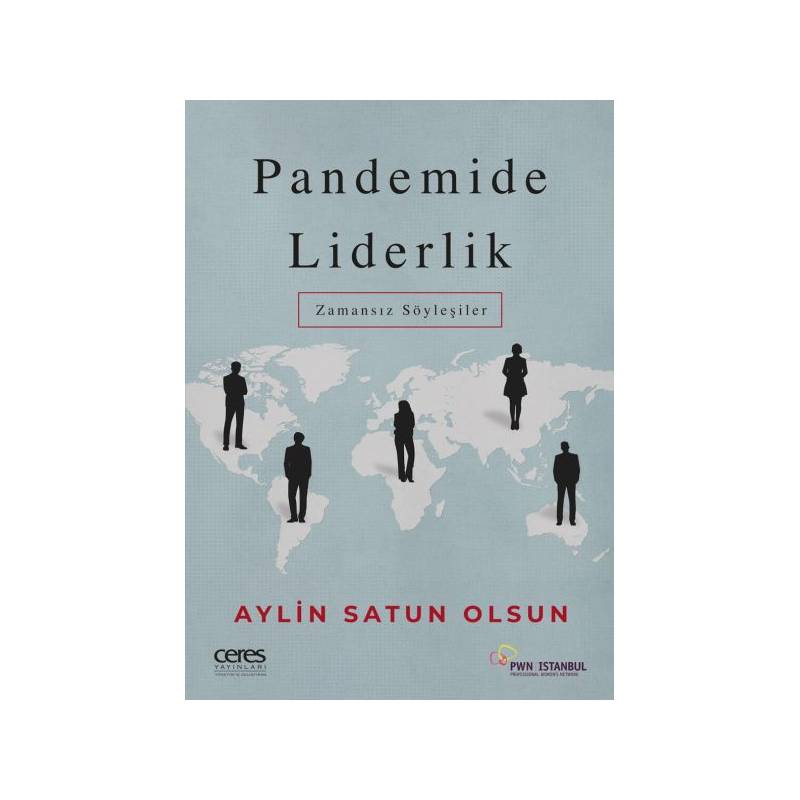 Pandemide Liderlik - Zamansız Söyleşiler