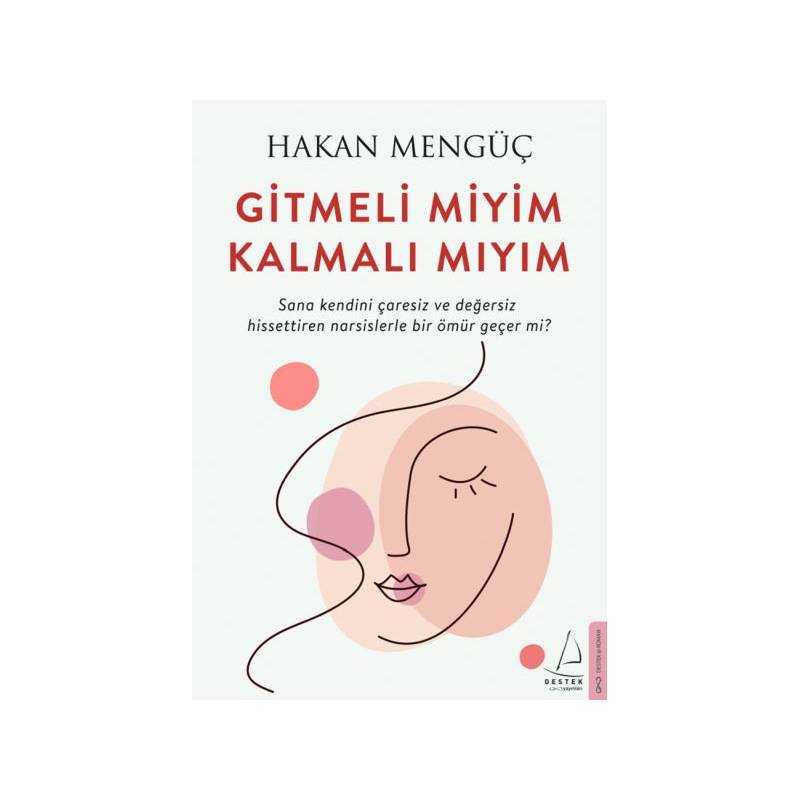 Gitmeli Miyim Kalmalı Mıyım