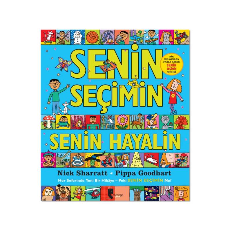 Senin Seçimin Senin Hayalin