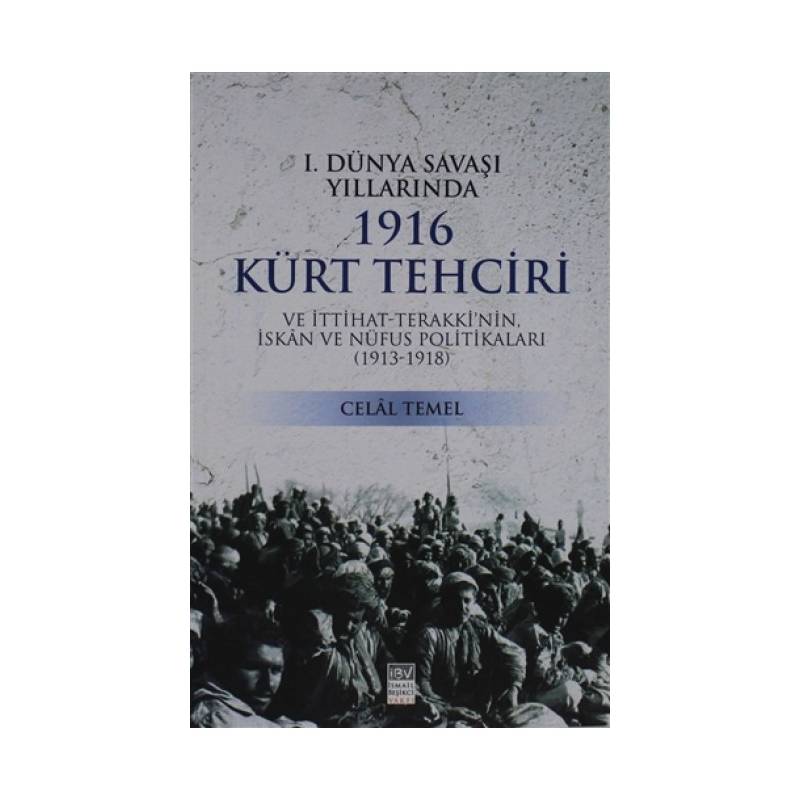 1. Dünya Savaşı Yıllarında...