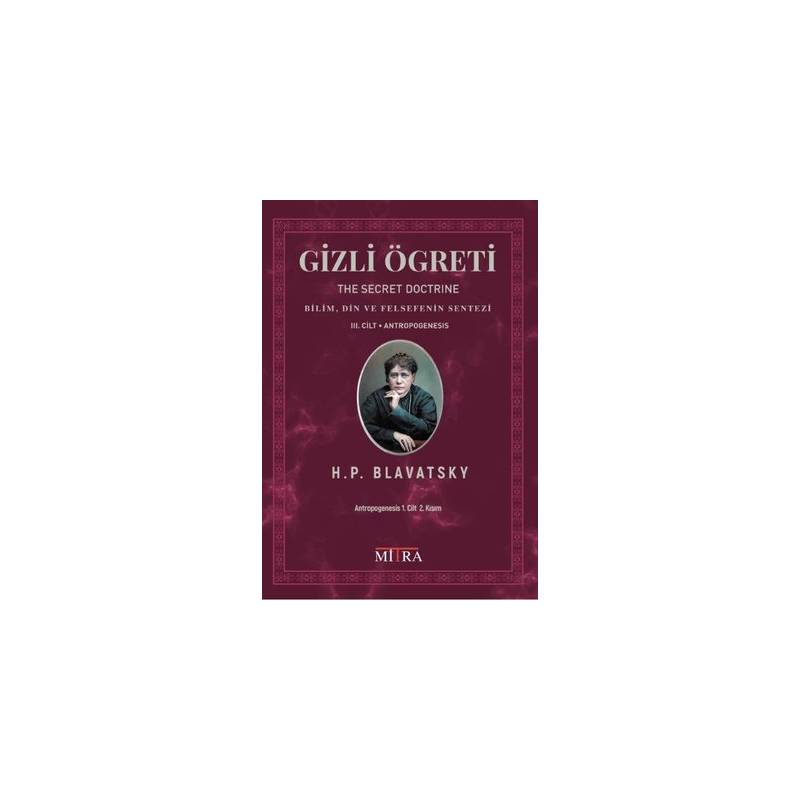 Gizli Öğreti 3.Cilt - Bilim...