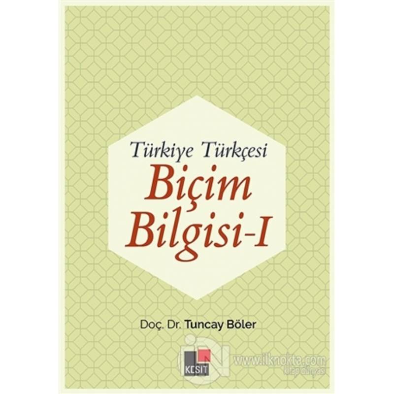 Türkiye Türkçesi Biçim...