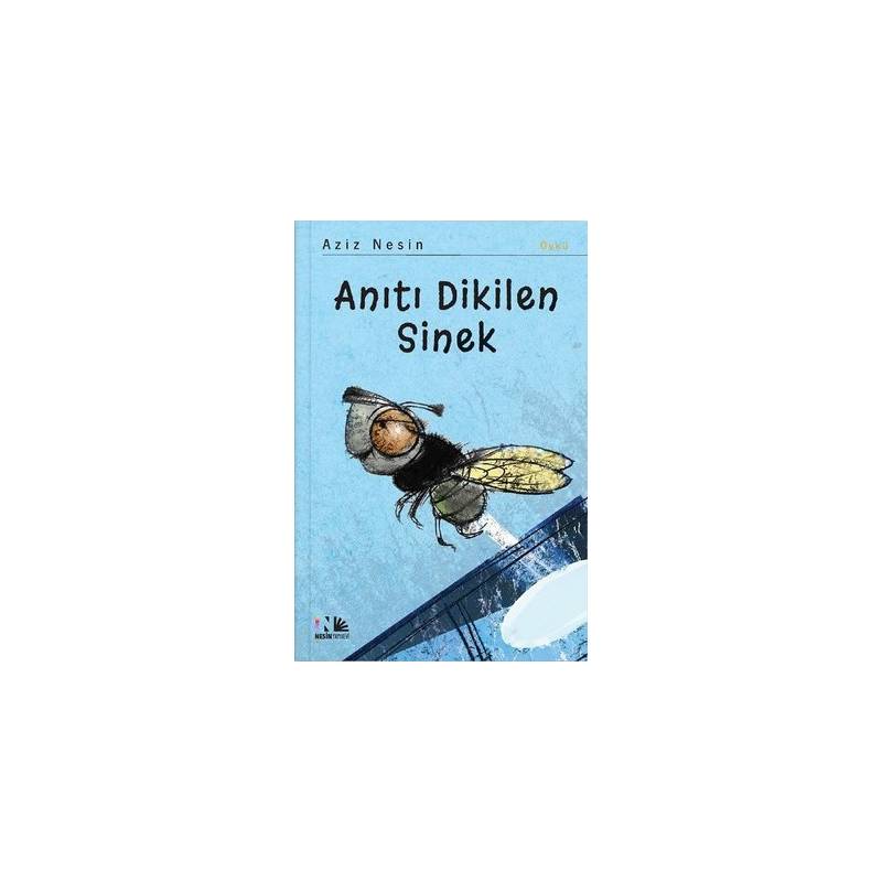 Anıtı Dikilen Sinek