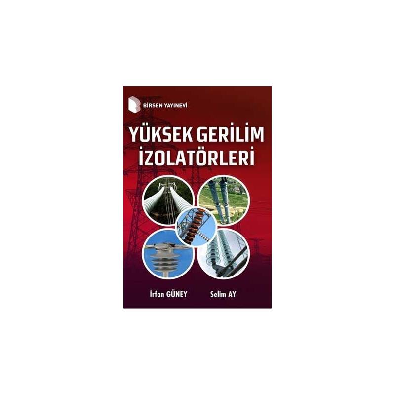 Yüksek Gerilim İzolatörleri