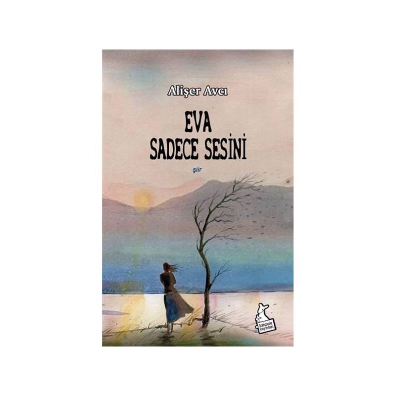 Eva Sadece Sesini