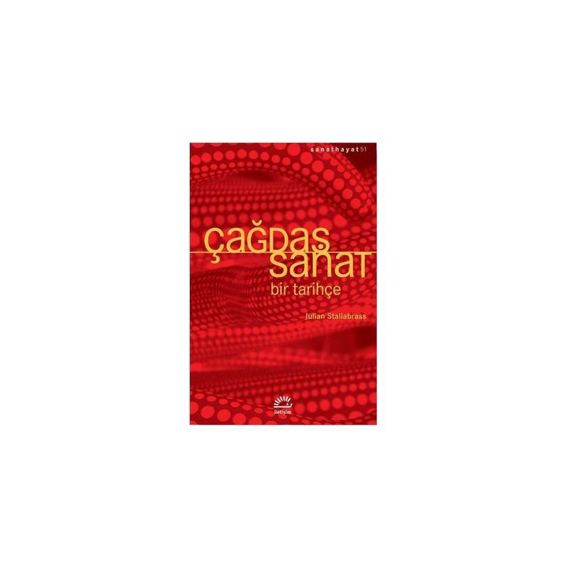 Çağdaş Sanat - Bir Tarihçe