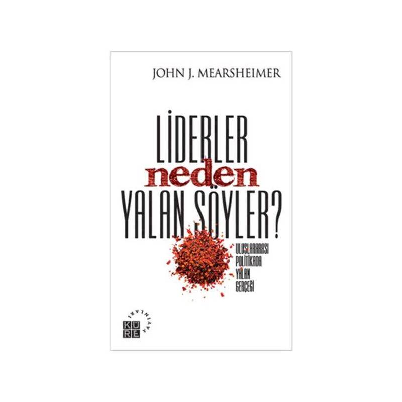 Liderler Neden Yalan Söyler