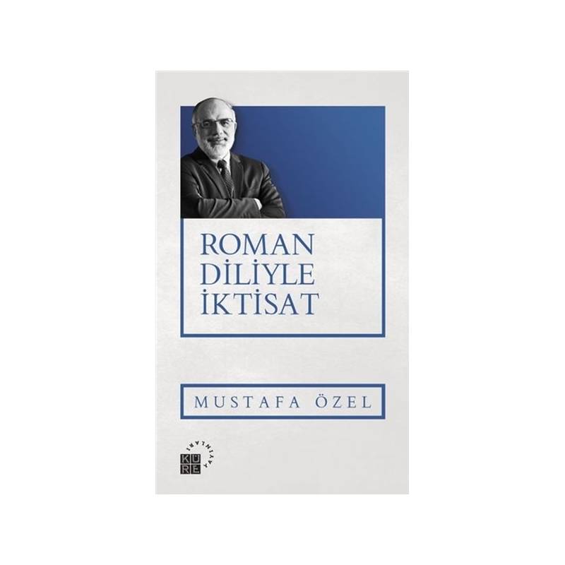 Roman Diliyle İktisat