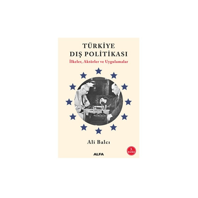 Türkiye Dış Politikası Türkiye Dış Politikası