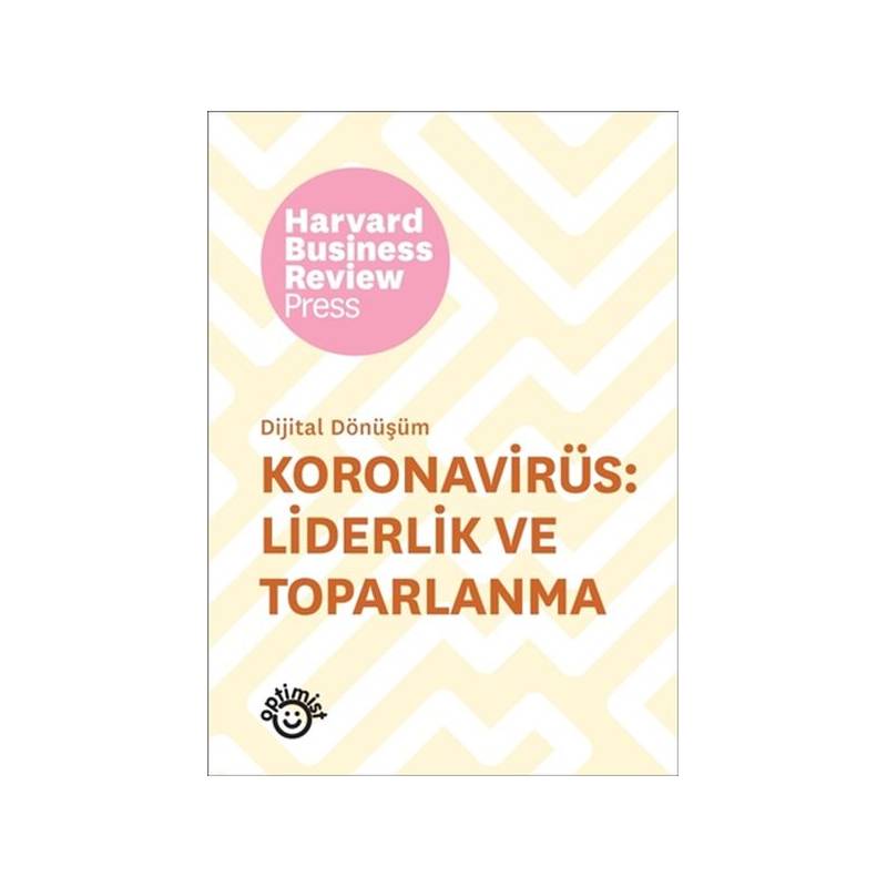 Koronavirüs: Liderlik Ve Toparlanma - Dijital Dönüşüm