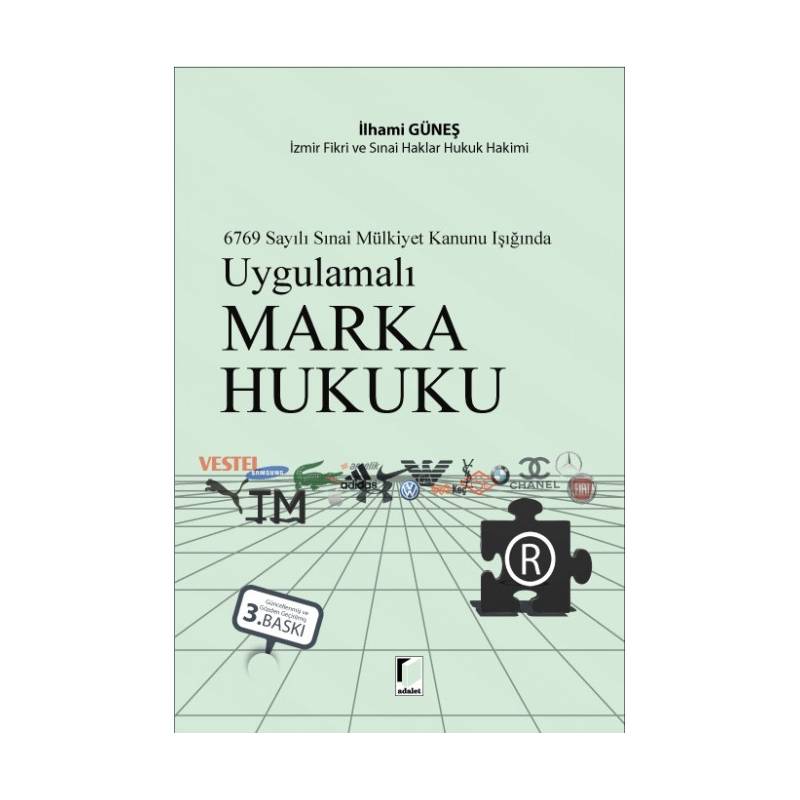 6769 Sayılı Sınai Mülkiyet...