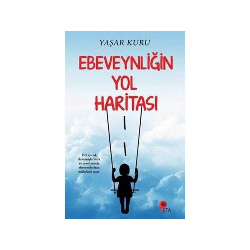 Ebeveynliğin Yol Haritası