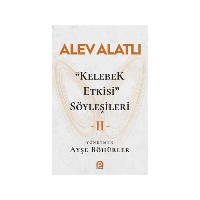 Kelebek Etkisi Söyleşileri 2