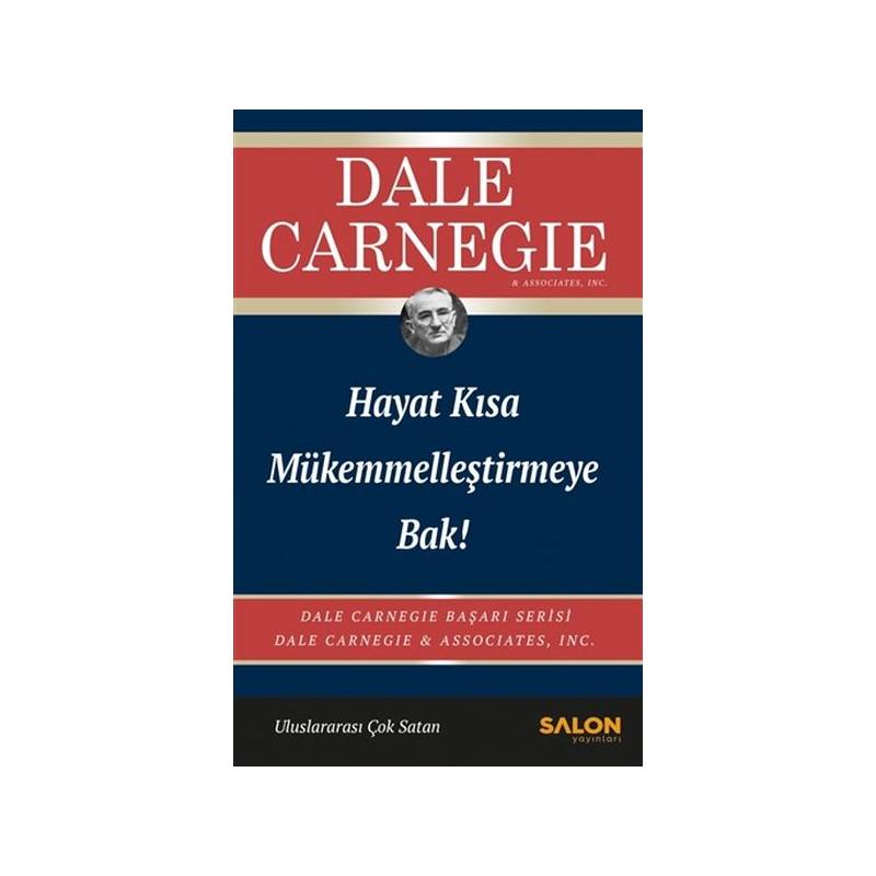 Hayat Kısa Mükemmelleştirmeye Bak!