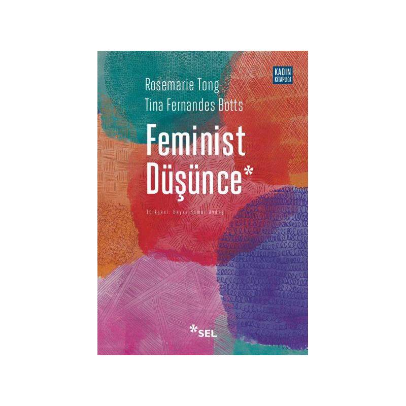 Feminist Düşünce - Kapsamlı Bir Giriş