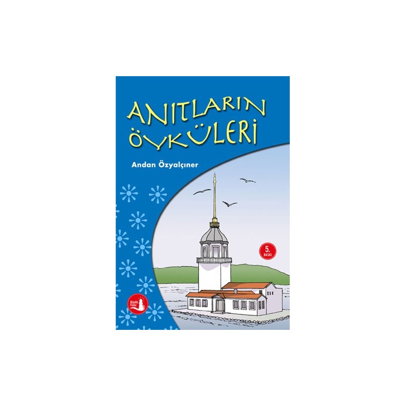 Anıtların Öyküleri