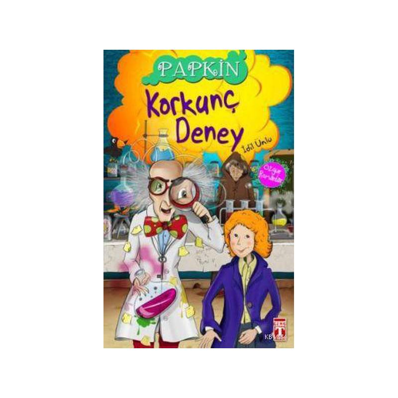 Papkin-Korkunç Deney 3
