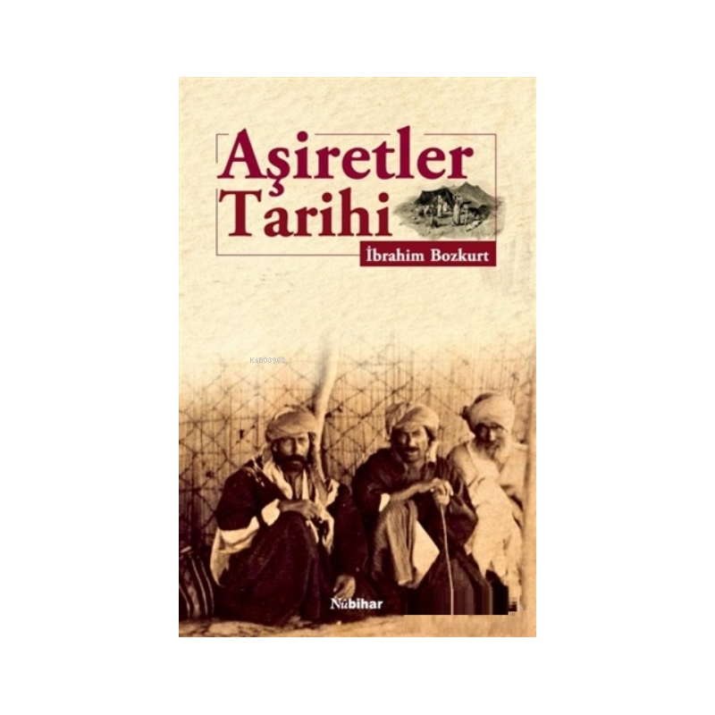 Aşiretler Tarihi