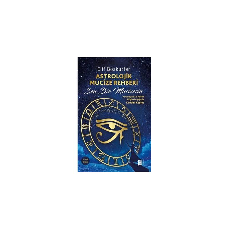 Astrolojik Mucize Rehberi