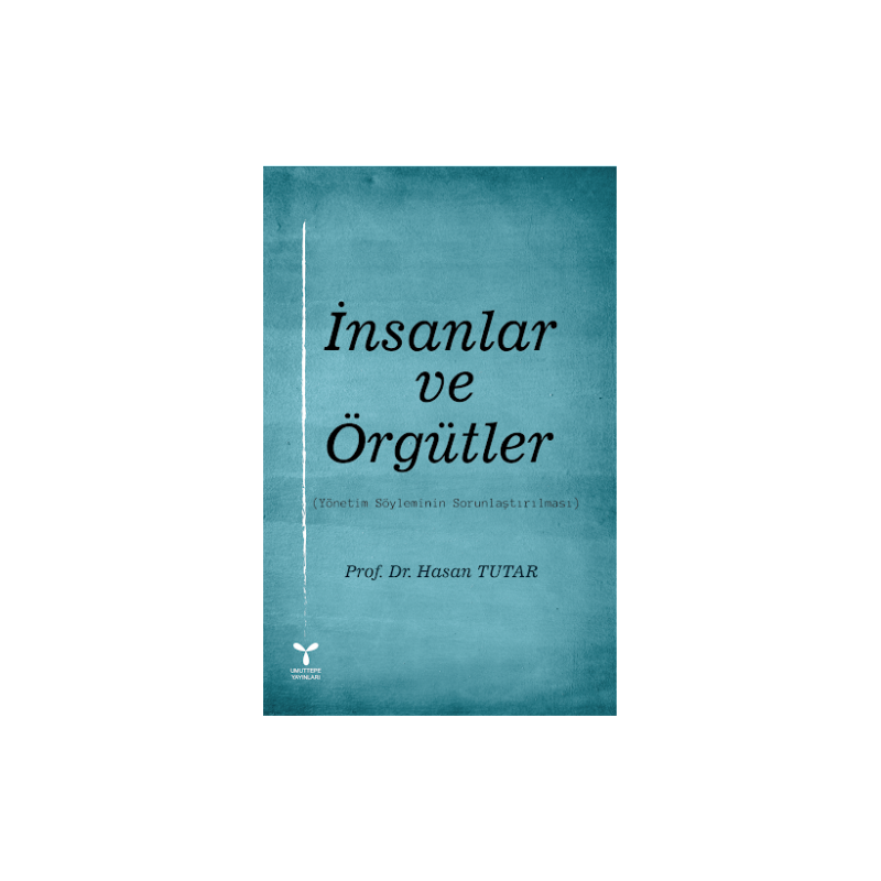 İnsanlar Ve Örgütler