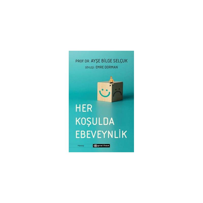 Her Koşulda Ebeveynlik