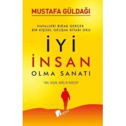 İyi İnsan Olma Sanatı