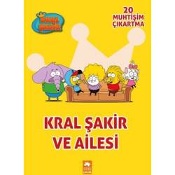 Kral Şakir ve Ailesi