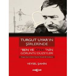 Turgut Uyar'ın Şiirlerinde...