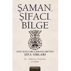 Şaman - Şifacı - Bilge