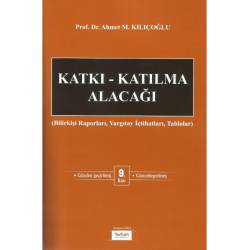 Katkı - Katılma Alacağı