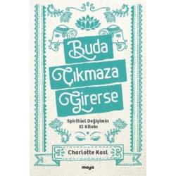 Buda Çıkmaza Girerse -...