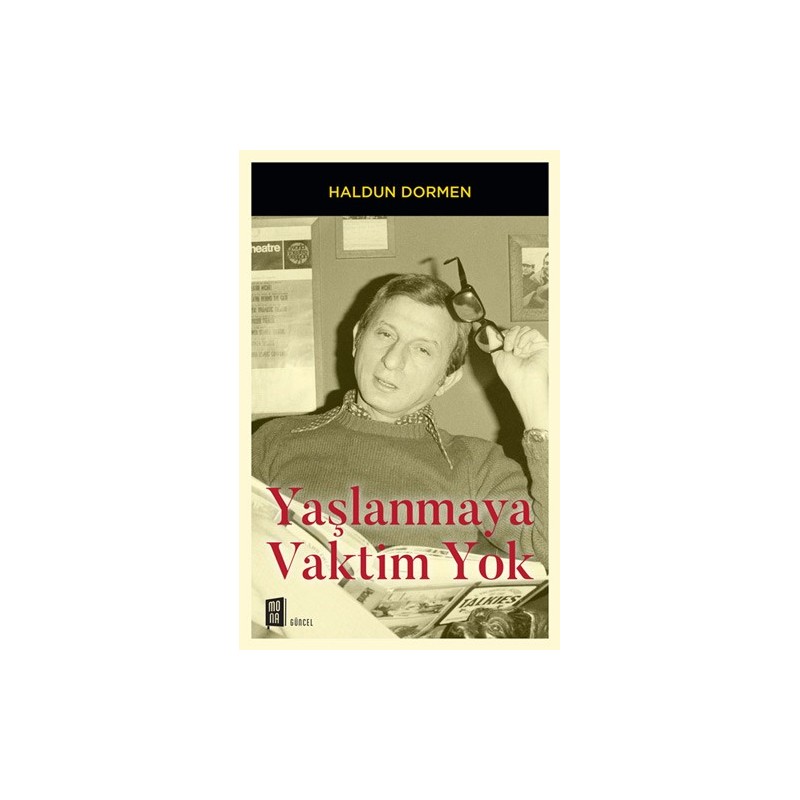 Yaşlanmaya Vaktim Yok