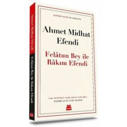 Felatun Bey İle Rakım Efendi