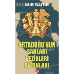 Ortadoğu'nun Şahları...