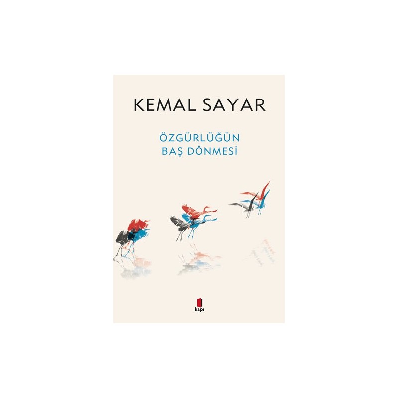 Özgürlüğün Baş Dönmesi
