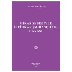 Miras Sebebiyle İstihkak...