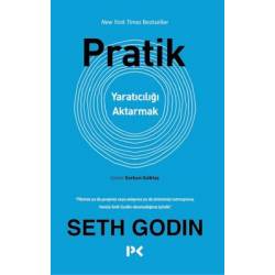 Pratik - Yaratıcılığı Aktarmak