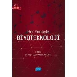 Her Yönüyle BİYOTEKNOLOJİ