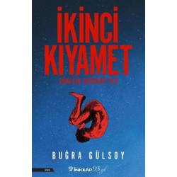 İkinci Kıyamet - Güneşin...