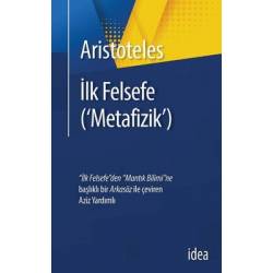 İlk Felsefe-Metafizik